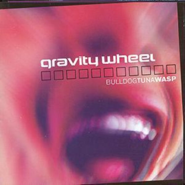 GRAVITY WHEEL | BULLDOGTUNAWASP | CD