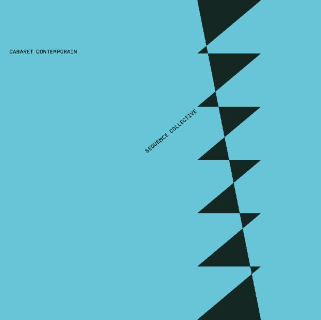 CABARET CONTEMPORAIN | SEQUENCE COLLECTIVE | VINYL RECORD (LP)