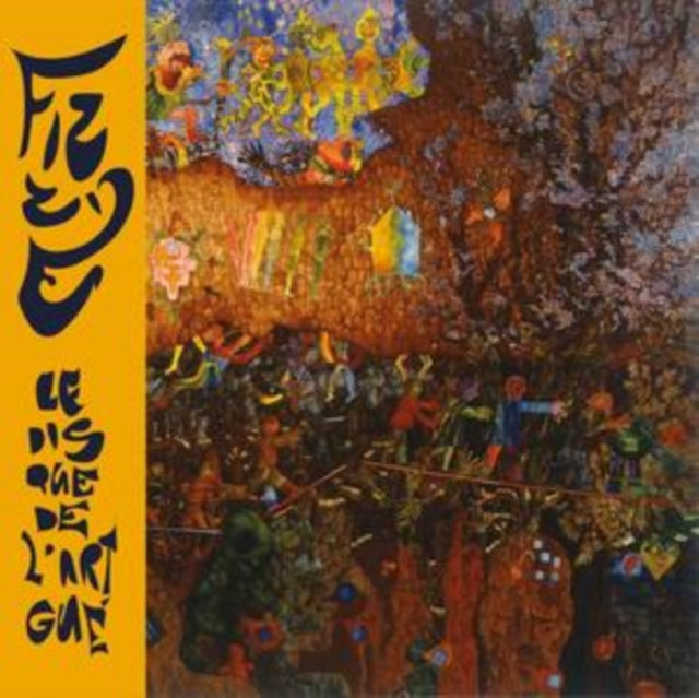 FIZZE | LE DISQUE DE L'ART GUE | VINYL RECORD (LP)