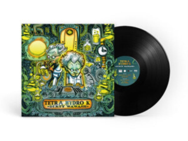 TETRA HYDRO K | DIRTY WAWASH | 12IN VINYL