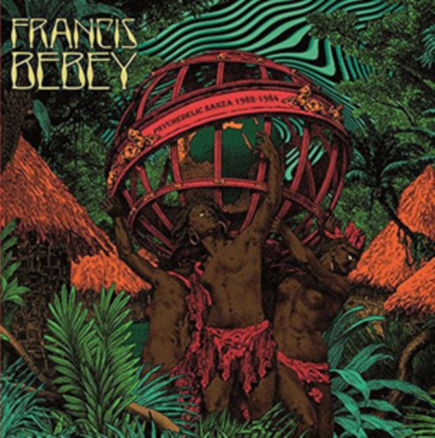 BEBEY, FRANCIS | PSYCHEDELIC SANZA 1982-1984 (2LP) | VINYL RECORD (LP)