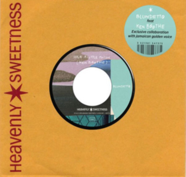BLUNDETTO/KEN BOOTHE | HAVE A LITTLE FAITH | 7IN VINYL