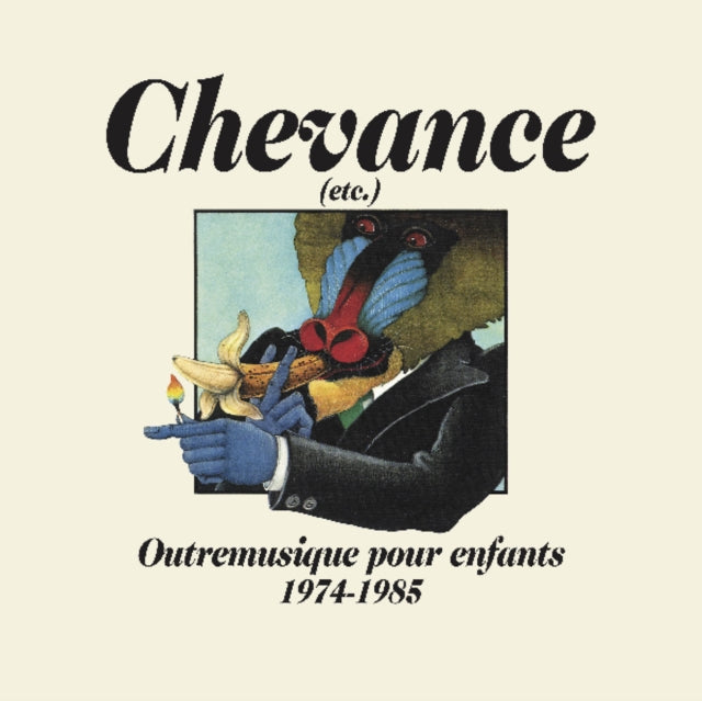VARIOUS ARTISTS | CHEVANCE (ETC.): OUTREMUSIQUE POUR ENFANTS 1975-1984 | VINYL RECORD (LP)