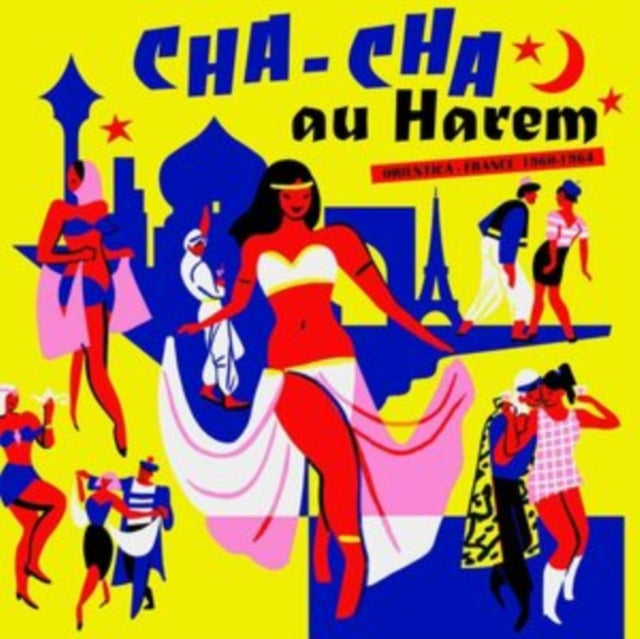 VARIOUS ARTISTS | CHA CHA AU HAREM - ORIENTICA - FRANCE 1960-1964 | VINYL RECORD (LP)