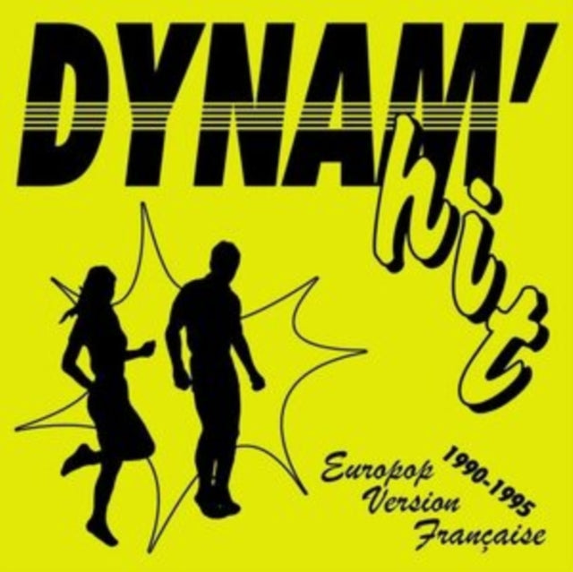 VARIOUS ARTISTS | DYNAM'HIT: EUROPOP VERSION FRANCAISE 1990-1995 | VINYL RECORD (LP)