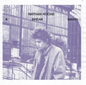 ROCHE, NATHAN | BREAK AWAY | VINYL RECORD (LP)