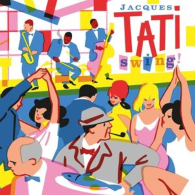 TATI, JACQUES | SWING! (2LP) | VINYL RECORD (LP)
