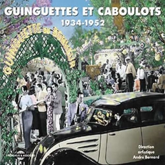 UNKNOWN | GUINGUETTES ET CABOULOTS 19341952 2CD | CD