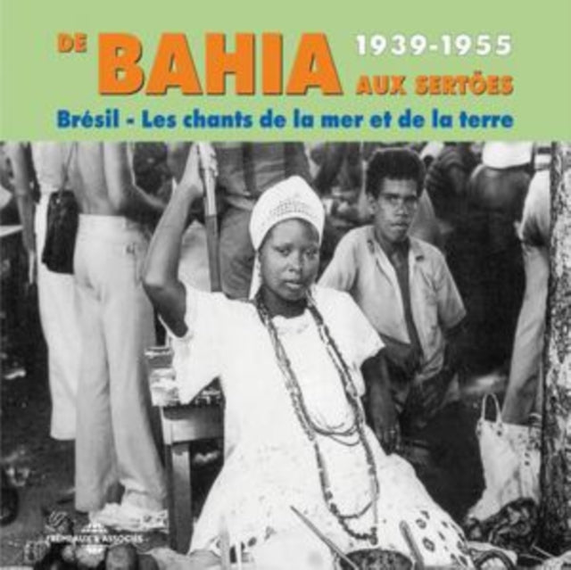 VARIOUS | DE BAHIA AUX SERTOES 19391955 | CD