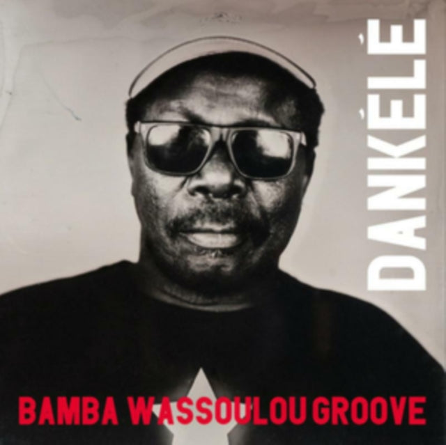 BAMBA WASSOULOU GROOVE | DANKELE | VINYL RECORD (LP)