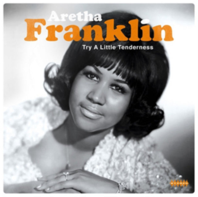 FRANKLIN, ARETHA | TRY A LITTLE TENDERNESS | VINYL RECORD (LP)