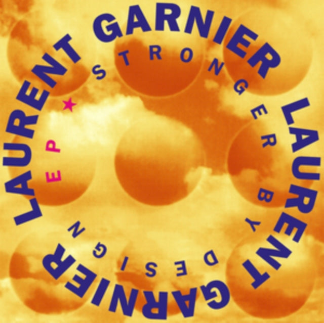 LAURENT GARNIER | STRONGER BY DESIGN EP | VINYL RECORD (LP)