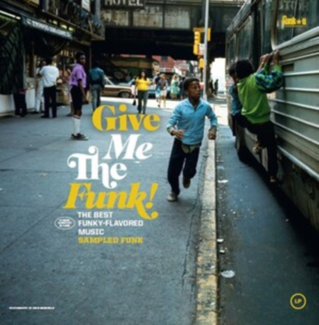 VARIOUS ARTISTS | GIVE ME THE FUNK! SAMPLED FUN | VINYL RECORD (LP)