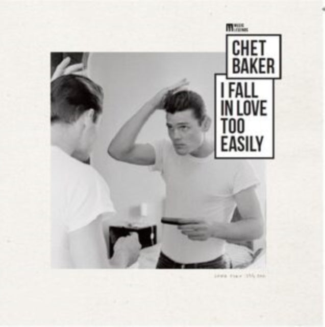BAKER, CHET | I FALL IN LOVE TOO EASILY | VINYL RECORD (LP)