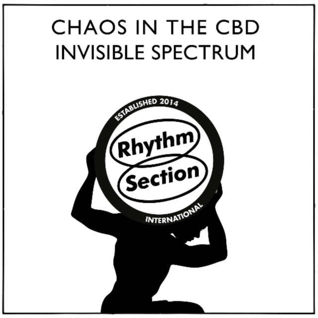 CHAOS IN THE CBD | INVISIBLE SPECTRUM | 12IN VINYL
