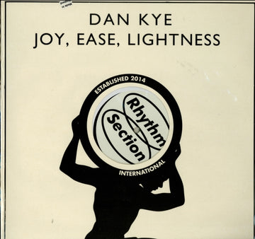 KYE, DAN | JOY, EASE, LIGHTNESS | 12IN VINYL