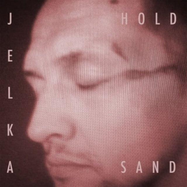 JELKA | HOLD SAND | VINYL RECORD (LP)