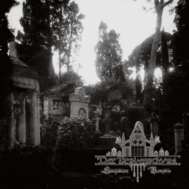 DER TRAUERSCHWAN | SANGUINARE VAMPIRIS | VINYL RECORD (LP)