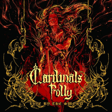 CARDINALS FOLLY | LIVE BY THE SWORD | VINYL RECORD (LP)