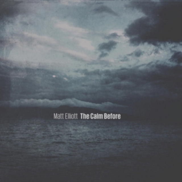 ELLIOTT, MATT | CALM BEFORE | VINYL RECORD (LP)