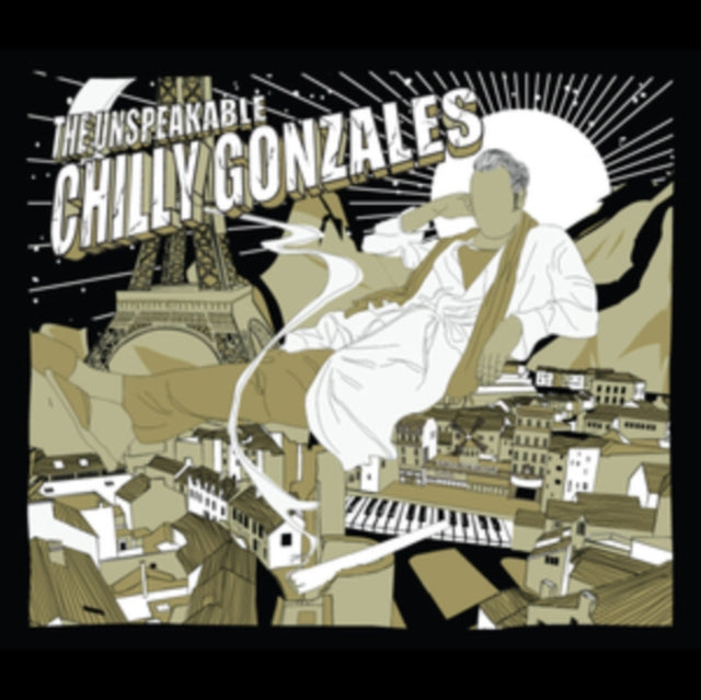 GONZALES, CHILLY | UNSPEAKABLE CHILLY GONZALES | VINYL RECORD (LP)