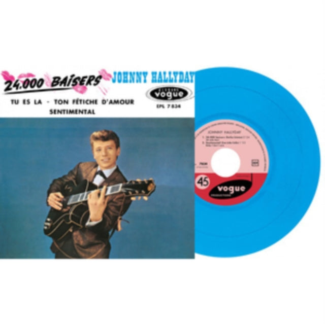 HALLYDAY, JOHNNY | EP NÂ°07 - 24 000 BAISERS (SKY BLUE VINYL) | 7IN VINYL