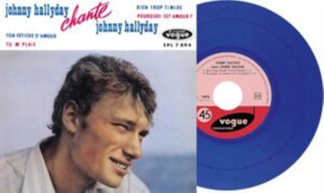 EP NO. 11 - CHANTE JOHNNY HALLYDAY (BLUE VINYL) | 7IN VINYL