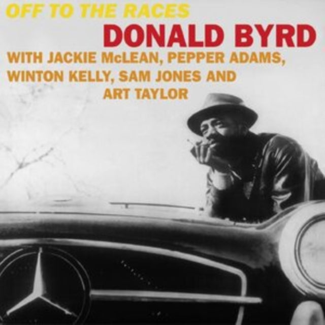 BYRD, DONALD | OFF TO THE RACES | VINYL RECORD (LP)