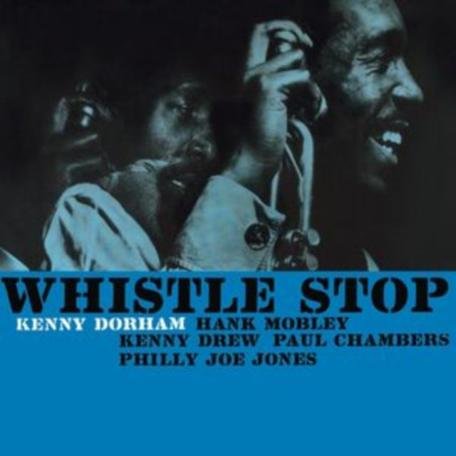 DORHAM, KENNY | WHISTLE STOP | VINYL RECORD (LP)