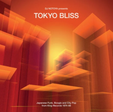 TOKYO BLISS: JAPANESE FUNK, BOOGIE & CITY POP FROM KING RECORDS 1974-88 | VINYL RECORD (LP)