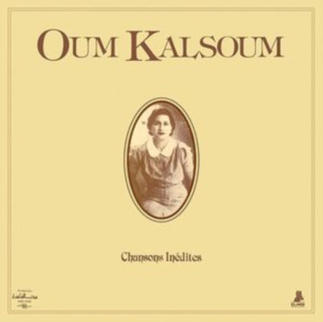 KALSOUM, OUM | CHANSONS INEDITES (IMPORT) | VINYL RECORD (LP)