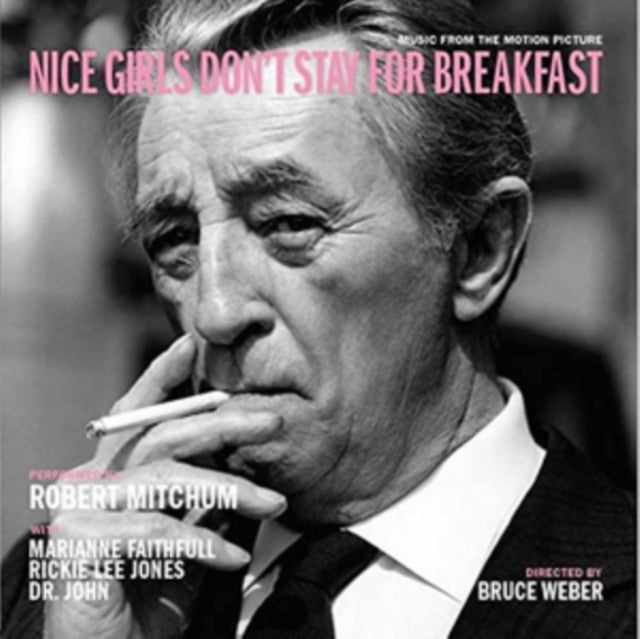 MITCHUM, ROBERT | NICE GIRLS DON'T STAY FOR BREAKFAST | VINYL RECORD (LP)