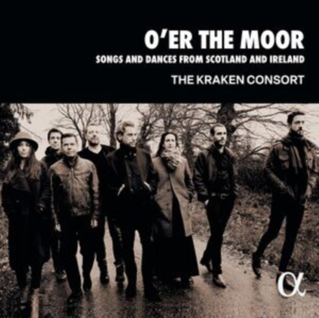 KRAKEN CONSORT | O'ER THE MOOR: SONGS & DANCES FROM SCOTLAND & IRELAND | CD