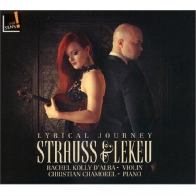 KOLLY D'ALBA & CHAMOREL | LYRICAL JOURNEY: SONATAS FOR VIOLIN AND PIANO | CD