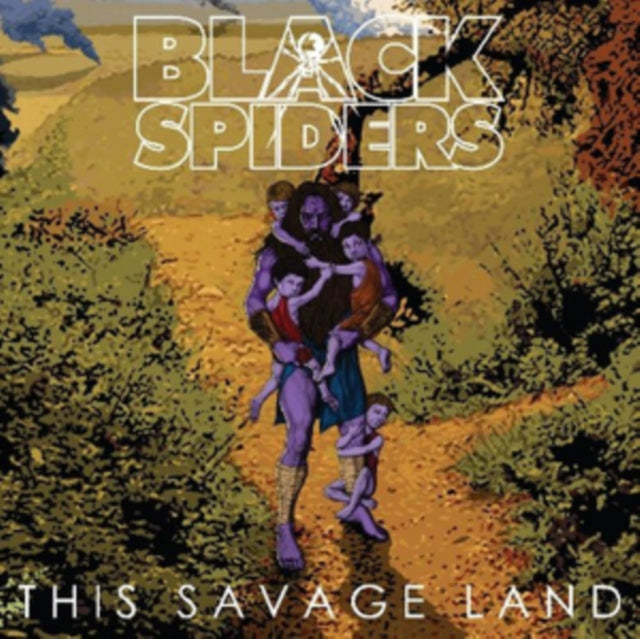 BLACK SPIDERS | THIS SAVAGE LAND | VINYL RECORD (LP)