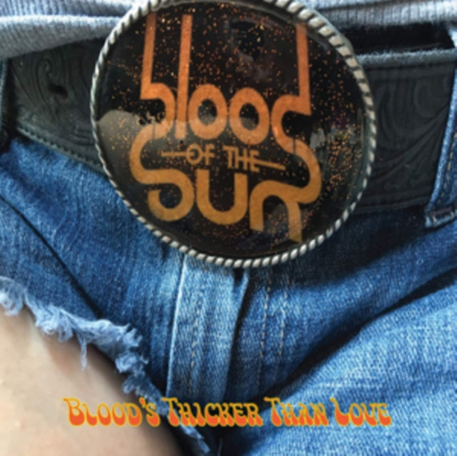 BLOOD OF THE SUN | BLOOD'S THICKER THAN LOVE | VINYL RECORD (LP)