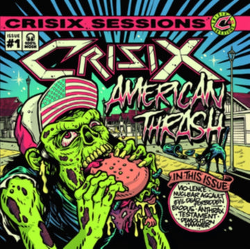 CRISIX | CRISIX SESSION # 1; AMERICAN THRASH | VINYL RECORD (LP)
