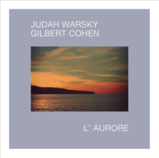 WARSKY, JUDAH & GILBERT COHEN | L'AURORE | VINYL RECORD (LP)