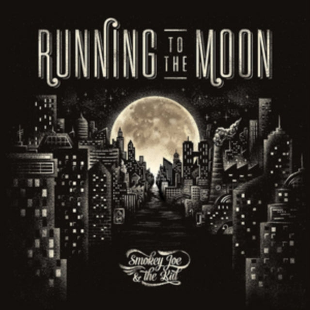 SMOKEY JOE & THE KID | RUNNING TO THE MOON | VINYL RECORD (LP)