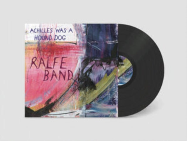 RALFE BAND | ACHILLES WAS A HOUND DOG | VINYL RECORD (LP)
