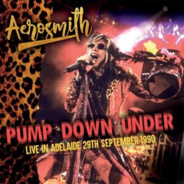 AEROSMITH | PUMP DOWN UNDER - LIVE IN ADELAIDE 29TH SEPTEMBER 1990 | CD