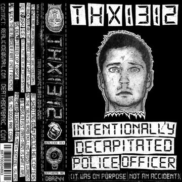 INTENTIONALLY DECAPITATED POLICE OFFICER | MUSIC CASSETTE