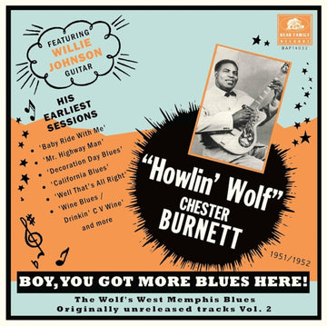 HOWLIN' WOLF | BOY, YOU GOT MORE BLUES HERE!: THE WOLF'S WEST MEMPHIS BLUES, VOL. 2 | 10IN VINYL