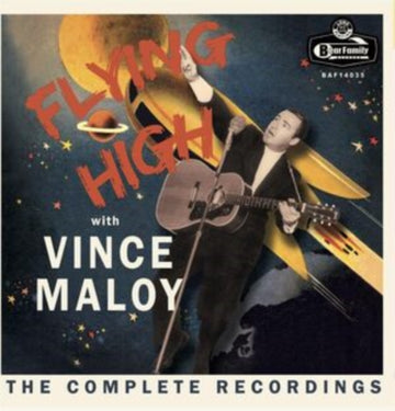 MALOY, VINCE | FLYING HIGH WITH VINCE MALOY - THE COMPLETE RECORDINGS EP | 10IN VINYL