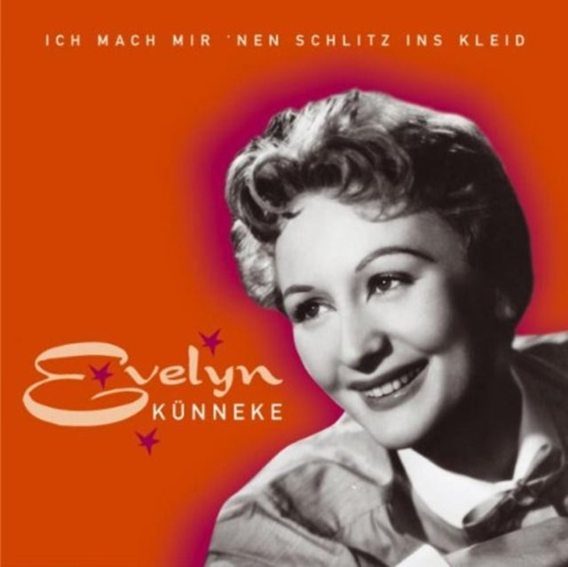 KUENNEKE, EVELYN | ICH MACHE MIR'NEN SCHLITZ | CD