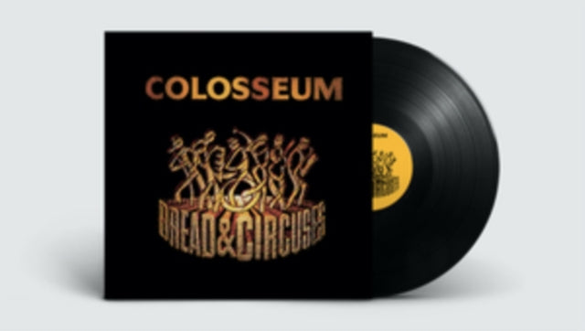 COLOSSEUM | BREAD & CIRCUSES | VINYL RECORD (LP)