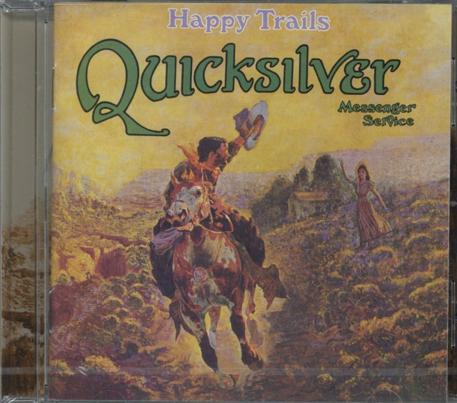 QUICKSILVER MESSENGER SERVICE | HAPPY TRAILS | CD