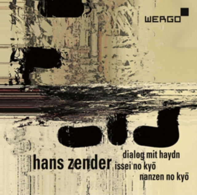 UNKNOWN | HANS ZENDER DIALOG MIT HAYDN ISSEI NO KY | CD