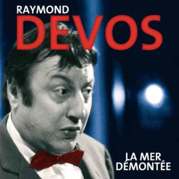 DEVOS, RAYMOND | RAYMOND DEVOS -LA MER DEMONTEE | CD