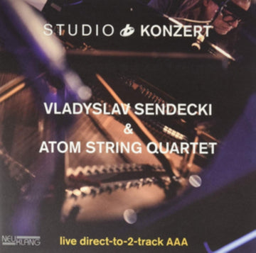 SENDECKI, VLADYSLAV & ATOM STRING QUARTET | STUDIO KONZERT (180G/LIMITED EDITION) | VINYL RECORD (LP)